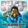 DJ A-1 - BEST OF FATMAN SCOOP [2MIX CD] SPIN SCAANLOUS (2009)