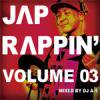 DJ A-1 - JAP RAPPIN' VOLUME 03 [MIX CD] TRIUMPH RECORDS (2011)