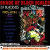 DJ BLACKASS A.K.A. MASS-HOLE- SHADE OF BLACK SCALE [MIX CDR] MIDNIGHTMEAL (2008)