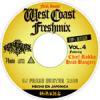 DJ FRESHHUNTER - WEST COAST FRESHMIX 04 [MIX CD] IFK RECOD (2006)