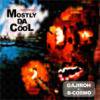 DJ GAJIROH + B-COSMO - MOSTLY DA COOL [MIX CD] BONG BROS RECORDS (2009)