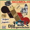DJ ILL SPRECHCHOR - SICCAROL HI [MIX CD] BRIKICK HYPE (2009)