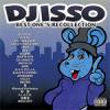 DJ ISSO - BEST ONE'S RECOLLECTION [MIX CD] ICB ENTERTAINMENT/YUKICHI RECORDS (2010)