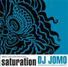 DJ JOMO - SATURATION [MIX CD] SOUTHPAWCHOP (2007)