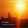 DJ MALUS - NOSTALGIC TRIP SPACE [MIX CD] LESSON BREED (2007)