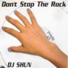 DJ SHUN - DON'T STOP THE ROCK [MIX CD] TEMPLE ATS (2006)