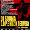 DJ SOOMA - DOPE MUZIK DELIVERY 2ND MISSON [MIX CDR] INSIDE WORKERS (2007)