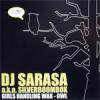 DJ SARASA aka SILVERBOOMBOX - GIRLS HANDLING WAX OWL [MIX CD] KRATEZ (2008)