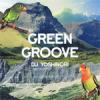 DJ YOSHINORI - GREEN GROOVE [MIX CDR] WHITE LABEL (2010)