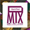 DJ ZORZI - DON'T FIND MIX [MIX CDR] OIL WORKS (2008)