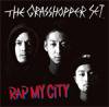 THE GRASSHOPPER SET - RAP MY CITY [CD] MUSTBUY BEATS (2010)