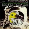 KILLER-BONG - KILL CHILL [CDR] BLACK SMOKER (2007)