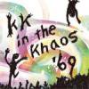 KK - IN THE KHAOS 69 [CD] LO-VIBES (2008)ڼ󤻡