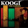 KOOGI - THE CUSTOM [CD] GALLOWS RECORDS (2009)