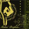 LARGE PROPHITS - MAKIN PROPHITS [CD] SHINOVI RECORDS (2007)