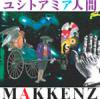 MAKKENZ - 楷ȥߥʹ [CD] TRUMAN RECORDS (2008)