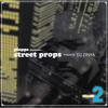 PLOPPS PRESENTS - STREET PROPS VOL.2 [MIX CD] MUSEE (2009)