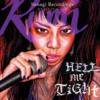 RUMI - HELL ME TIGHT [CD+DVD] SANAGI RECORDINGS (2004/2006)