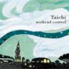 TAICHI - WEEKEND CONTROL [2CD] REVIRTH (2010)ڼ󤻡