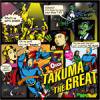 TAKUMA THE GREAT - TAKUMA THE GREAT [CD] FORTE (2011)