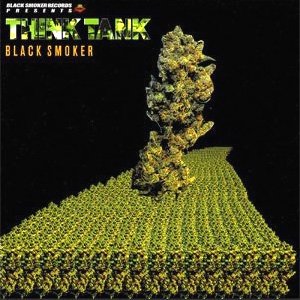 シンク・タンク / Think Tank – Black Smoker