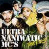 ULTRA NANIWATIC MC'S - THE FIRST [CD] VOLLACHEST (2006)