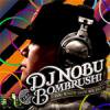 DJ NOBU a.k.a. BOMBRUSH! - YOU KNOW HOW WE DO [CD] BBQ (2011)