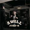 JIRO-K - A WILL [CD] HALF TIME WORKS (2012)ŵդ
