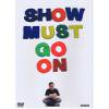 ZIGEN - SHOW MUST GO ON [DVD] ZIGEN˼ (2009)