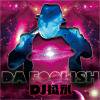 DJ  - DA FOOLISH [CD] BLACK LABEL (2012)