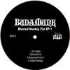 BUDAMUNK - BLUNTED MONKEY FIST EP1 [12