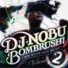 DJ NOBU a.k.a. BOMBRUSH! - YOU KNOW HOW WE DO VOL.2 [CD] BBQ (2012)