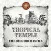 ERI BILL ORCHESTRA - TROPICAL TEMPLE [CD] MARYJOY RECORDINGS (2007)