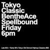 BEN THE ACE - TOKYO CLASSIC [MIX CD] SPELLBOUND (2012)