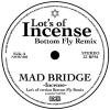 MAD BRIDGE - INCENCE 