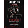 ʿ - SHINPEITA x DJ YUTAKA REVENGE : ONE MAN SHOW [DVD] RUDE CAMP RECORDS (2012)