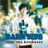 ZONE THE DARKNESS - DARK SIDE [CD] 