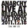 ANARCHY - LIVE AT BILLBOARD LIVE TOKYO [DVD+CD] R-RATED RECORDS (2012)