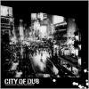 DJ NESSILL - CITY OF DUB [MIX CD] OPUESTO (2009)