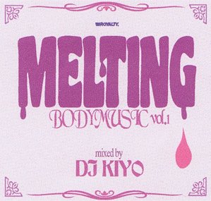 DJ KIYO / MELTING vol.1、2、4 セット