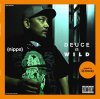 NIPPS - DEUCE IS WILD Mixed by DJ DEEZY [MIX CD] BIG YEN ENT (2012)