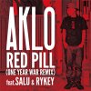 AKLO - RED PILL REMIX [12
