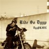DyyPRIDE - RIDE SO DYYP [CD] SUMMIT (2013)