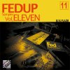 K-FLASH - FED UP SAMPLER VOL.11 [MIX CD] FEDUP records (2013)