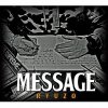 RYUZO - MESSAGE [CD] R-RATED RECORDS (2013)