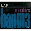 LAF with PRIDE MONSTER FAMILIA - MONSTERS BANG 13 [CD] BLACK MIX JUICE (2013)