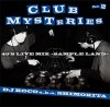 DJ KOCO a.k.a. SHIMOKITA - CLUB MYSTERIES PART.2(45's LIVE MIX) [MIX CD] TIME 2 SHINE (2013)