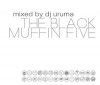 DJ URUMA - BLACKMUFFIN VOL.5 [MIX CD] DLIP RECORDS (2013)