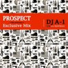 DJ A-1 a.k.a. SpinMaster - PROSPECT Exclusive Mix [MIX CD] SPIN SCAANLOUS (2013)