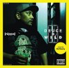 NIPPS - DEUCE IS WILD 2 Mixed by DJ DEEZY [MIX CD] BIG YEN ENT (2013)